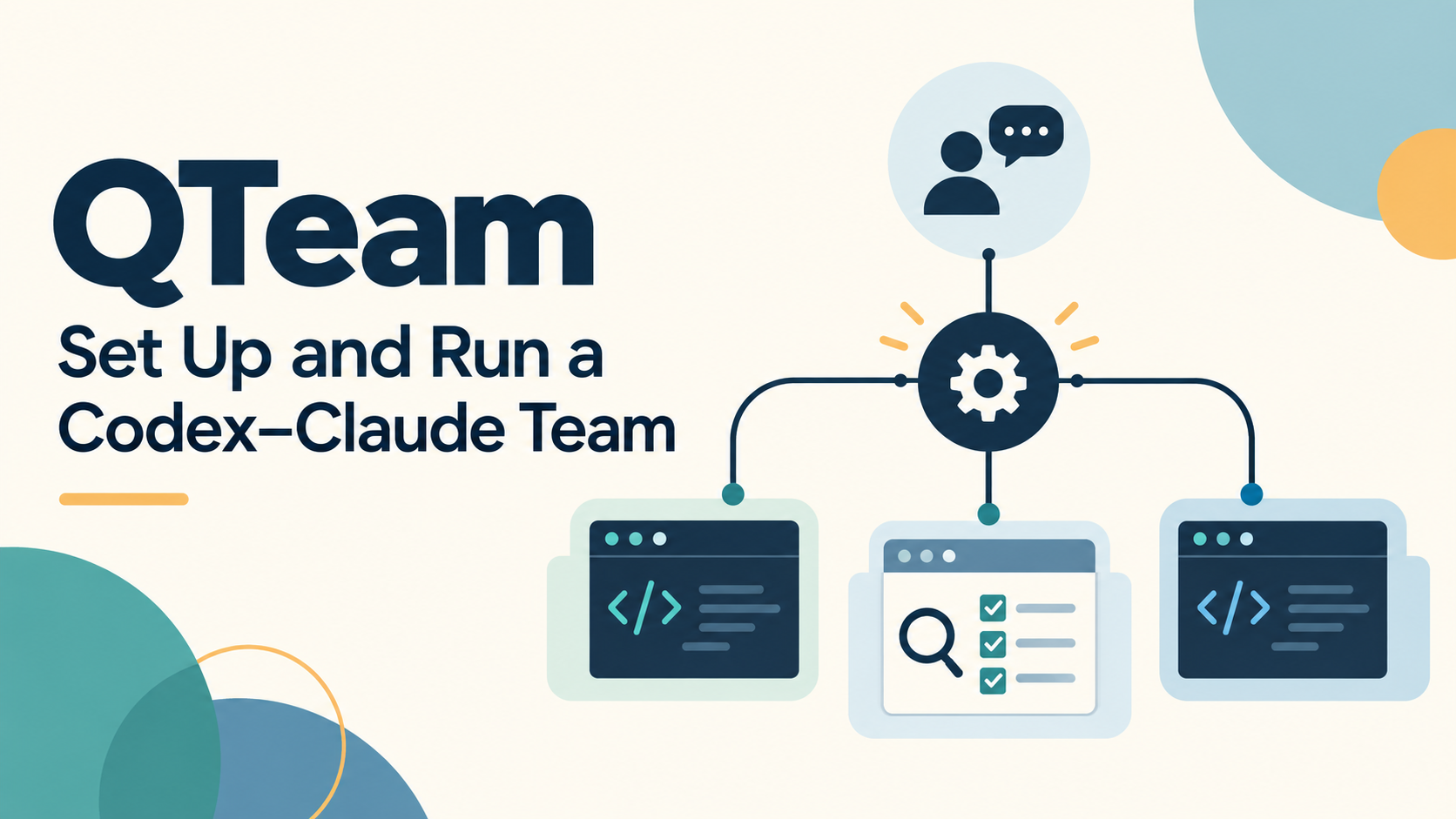 QTeam — Set Up and Run a Codex–Claude Team